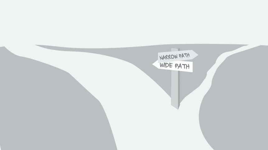 The Narrow Gate is Wide Open